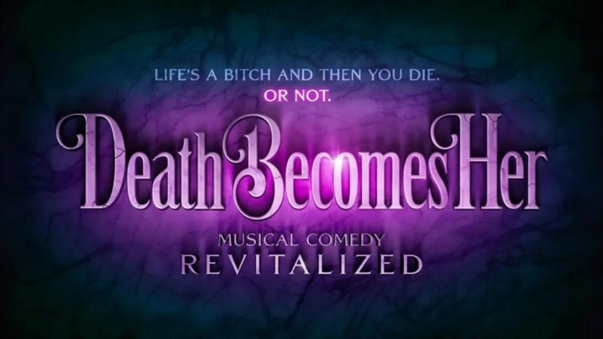 Death Becomes Her