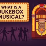What Is a Jukebox Musical